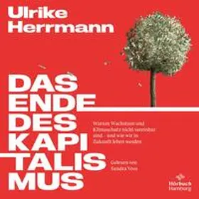 Herrmann |  Das Ende des Kapitalismus | Sonstiges |  Sack Fachmedien