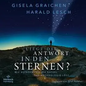 Graichen / Lesch |  Liegt die Antwort in den Sternen? | Sonstiges |  Sack Fachmedien