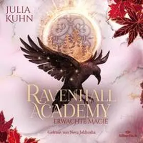 Kuhn |  Ravenhall Academy 2: Erwachte Magie | Sonstiges |  Sack Fachmedien