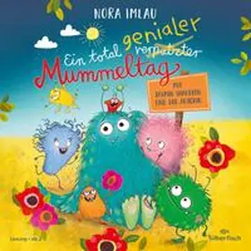 Imlau |  Ein total genialer Mummeltag | Sonstiges |  Sack Fachmedien