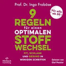 Froböse |  9 Regeln für einen optimalen Stoffwechsel | Sonstiges |  Sack Fachmedien