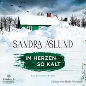 Åslund |  Im Herzen so kalt (Ein Fall für Maya Topelius 1) | Sonstiges |  Sack Fachmedien