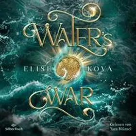 Kova |  Die Chroniken von Solaris 4: Water's War | Sonstiges |  Sack Fachmedien