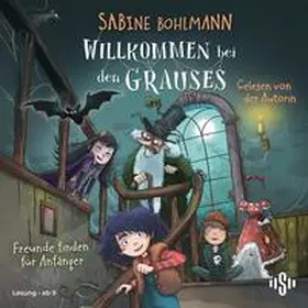 Bohlmann |  Willkommen bei den Grauses 2: Freunde finden für Anfänger | Sonstiges |  Sack Fachmedien