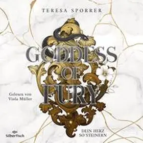 Sporrer |  Goddess of Fury 1: Dein Herz so steinern | Sonstiges |  Sack Fachmedien