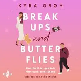 Groh |  Breakups and Butterflies | Sonstiges |  Sack Fachmedien