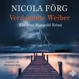 Förg |  Verdammte Weiber (Alpen-Krimis 16) | Sonstiges |  Sack Fachmedien