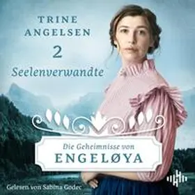 Angelsen |  Seelenverwandte (Die Geheimnisse von Engeløya 2) | Sonstiges |  Sack Fachmedien