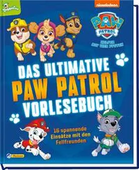 Schmidt |  PAW Patrol Geschichtenbuch: Das ultimative PAW-Patrol-Vorlesebuch | Buch |  Sack Fachmedien