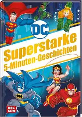  DC Superhelden: Superstarke 5-Minuten-Geschichten | Buch |  Sack Fachmedien