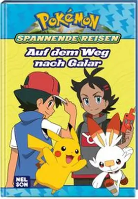  Pokémon Lesebuch: Spannende Reisen: Auf dem Weg nach Galar | Buch |  Sack Fachmedien
