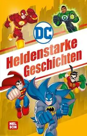  DC Superhelden: Heldenstarke Geschichten | Buch |  Sack Fachmedien