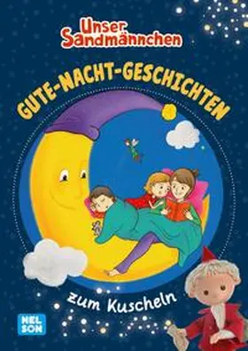 Klose |  Unser Sandmännchen: Gute-Nacht-Geschichten zum Kuscheln | Buch |  Sack Fachmedien