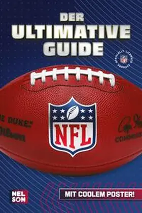 Steindamm |  NFL - Der ultimative Guide: Die wichtigsten Infos, Regeln und Fakten über American Football und die National Football League | Buch |  Sack Fachmedien
