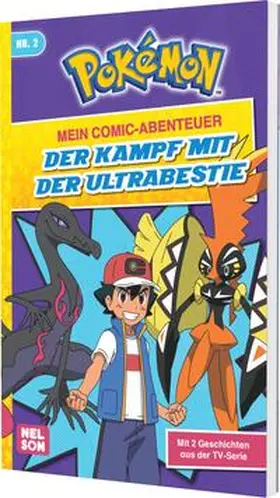 Whitehill |  Pokémon: Mein Comic-Abenteuer 2: Der Kampf mit der Ultrabestie | Buch |  Sack Fachmedien
