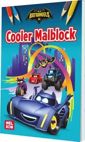  DC Batwheels: Cooler Malblock | Buch |  Sack Fachmedien