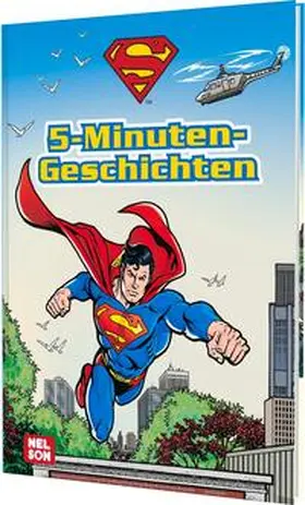  DC Superman: 5-Minuten-Geschichten | Buch |  Sack Fachmedien