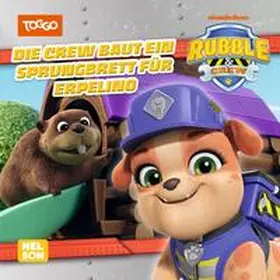  Maxi-Mini Rubble & Crew 232: VE5: Die Crew baut ein Sprungbrett für Erpelino | Buch |  Sack Fachmedien