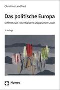 Landfried |  Das politische Europa | eBook | Sack Fachmedien