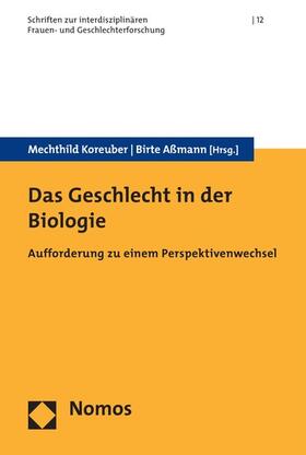 Koreuber / Aßmann | Das Geschlecht in der Biologie | E-Book | sack.de