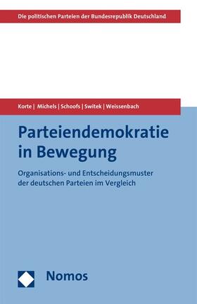 Korte / Michels / Schoofs |  Parteiendemokratie in Bewegung | eBook | Sack Fachmedien
