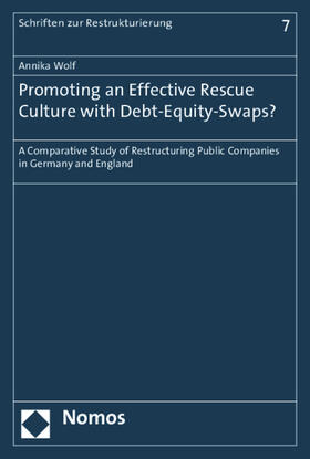Wolf |  Promoting an Effective Rescue Culture with Debt-Equity-Swaps? | eBook | Sack Fachmedien