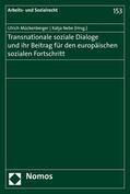 Mückenberger / Nebe |  Transnationale soziale Dialoge und ihr Beitrag für den europäischen sozialen Fortschritt | eBook | Sack Fachmedien