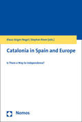 Nagel / Rixen |  Catalonia in Spain and Europe | eBook | Sack Fachmedien
