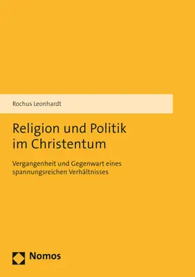 Leonhardt |  Religion und Politik im Christentum | eBook | Sack Fachmedien