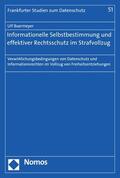 Buermeyer |  Informationelle Selbstbestimmung und effektiver Rechtsschutz im Strafvollzug | eBook | Sack Fachmedien