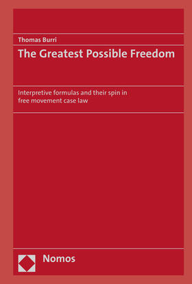 Burri |  The Greatest Possible Freedom | eBook | Sack Fachmedien