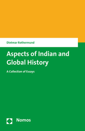 Rothermund |  Aspects of Indian and Global History | eBook | Sack Fachmedien