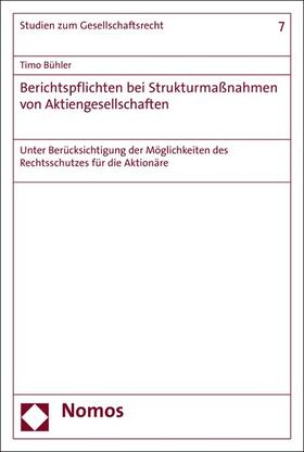 Bühler | Berichtspflichten bei Strukturmaßnahmen von Aktiengesellschaften | E-Book | sack.de