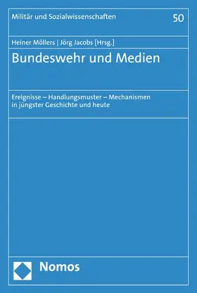 Möllers / Jacobs |  Bundeswehr und Medien | eBook | Sack Fachmedien