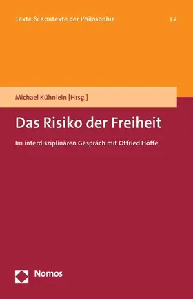 Kühnlein |  Das Risiko der Freiheit | eBook | Sack Fachmedien