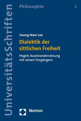 Lee | Dialektik der sittlichen Freiheit | E-Book | sack.de