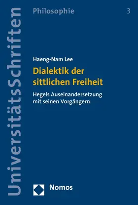 Lee |  Dialektik der sittlichen Freiheit | eBook | Sack Fachmedien