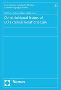 Neframi / Gatti |  Constitutional Issues of EU External Relations Law | eBook | Sack Fachmedien