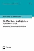 Liesem / Rademacher |  Die Macht der Strategischen Kommunikation | eBook | Sack Fachmedien