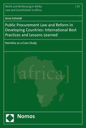 Schmidt |  Public Procurement Law and Reform in Developing Countries: International Best Practices and Lessons Learned | eBook | Sack Fachmedien
