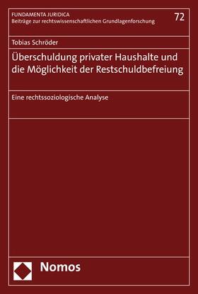 Schröder |  Überschuldung privater Haushalte und die Möglichkeit der Restschuldbefreiung | eBook | Sack Fachmedien
