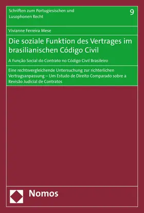 Ferreira Mese |  Die soziale Funktion des Vertrages im brasilianischen Código Civil - A Função Social do Contrato no Código Civil Brasileiro | eBook | Sack Fachmedien