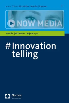 Mueller / Eichsteller / Rajaram | #Innovationtelling | E-Book | www.sack.de