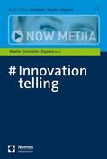 Mueller / Eichsteller / Rajaram |  #Innovationtelling | eBook | Sack Fachmedien