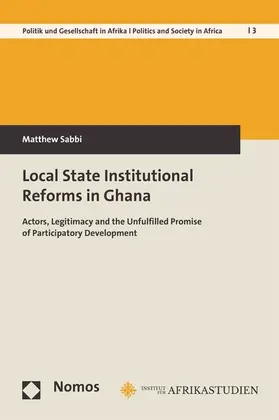 Sabbi |  Local State Institutional Reforms in Ghana | eBook | Sack Fachmedien