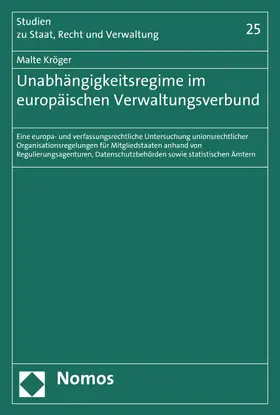 Kröger |  Unabhängigkeitsregime im europäischen Verwaltungsverbund | eBook | Sack Fachmedien