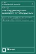 Kröger |  Unabhängigkeitsregime im europäischen Verwaltungsverbund | eBook | Sack Fachmedien