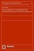 Beer |  Die Grundlagen des vertragsbegleitenden Wettbewerbsverbotes im deutschen Arbeitsrecht | eBook | Sack Fachmedien
