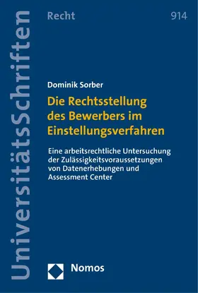Sorber |  Die Rechtsstellung des Bewerbers im Einstellungsverfahren | eBook | Sack Fachmedien