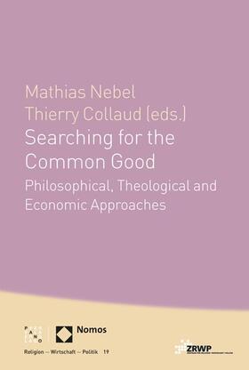 Collaud / Nebel | Searching for the Common Good | E-Book | sack.de